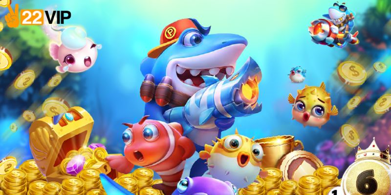 Tìm hiểu sân chơi bắn cá 22VIP